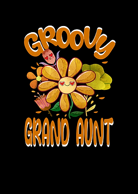 Groovy Grand Aunt Family