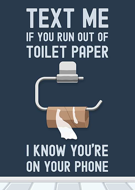 Funny Toilet Paper Text Me