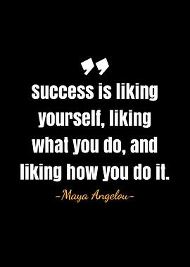 Maya Angelou quotes