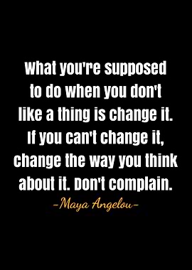 Maya Angelou quotes