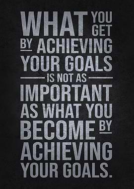Achieving Your Goals