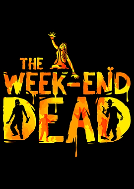 The weekend dead