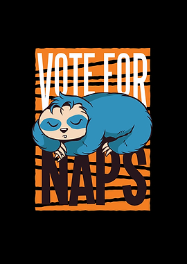 Sloth Vote for Naps