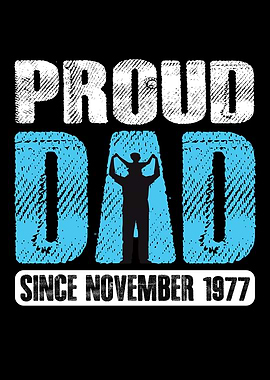 Proud Dad Since November