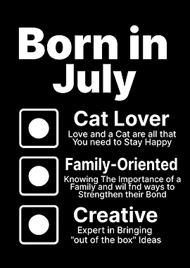 Birthday Born in July