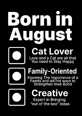 Birthday Born in August