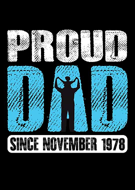 Proud Dad Since November