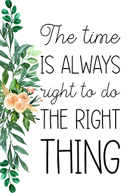 The time is always right
