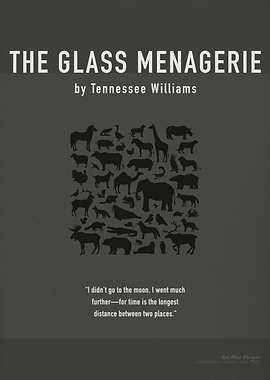 The Glass Menagerie