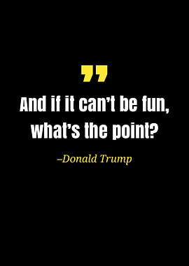 Donald Trump quote