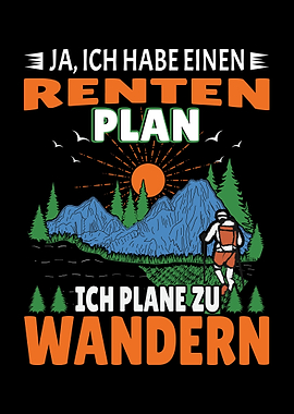 Wandern Spruch Rentenplan