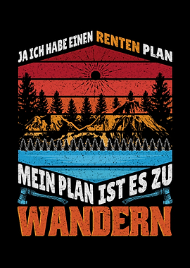 Wandern Spruch Rentenplan