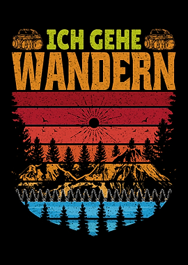 Wandern Spruch Ich gehe
