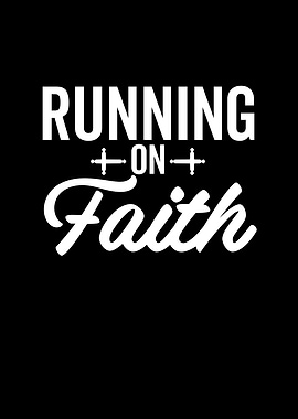 Running On Faith