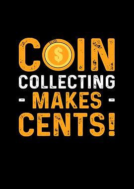 Coin Collecting Makes