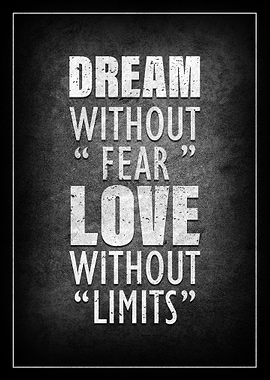 Dream Without Fear quotes