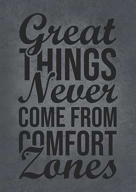 Great Things Comfort Zone