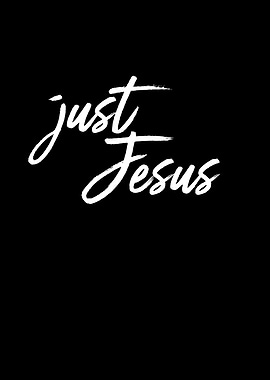 Just Jesus