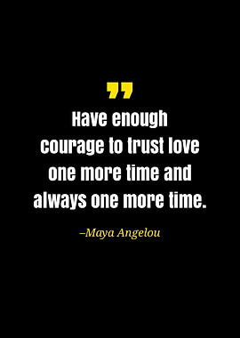 Maya Angelou quote