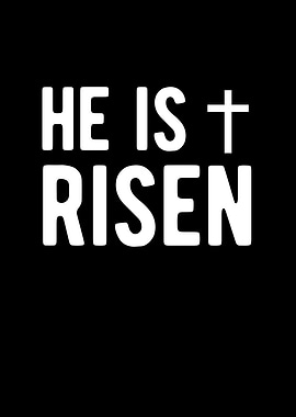 He is Risen