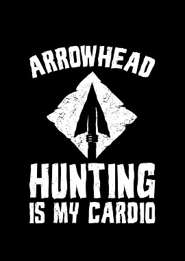 Arrowhead Hunting is my