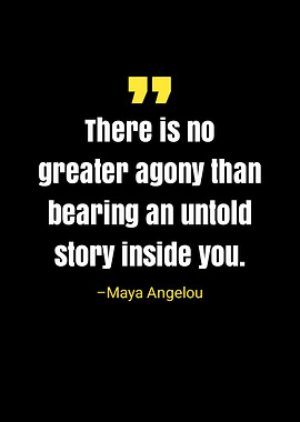 Maya Angelou quote
