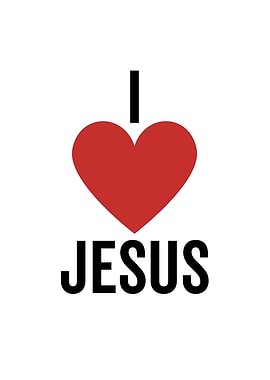 I Love Jesus