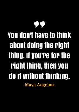 Maya Angelou quotes