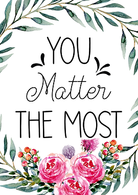 You matter