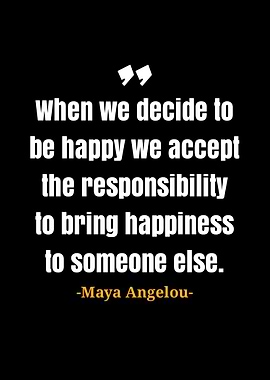 Maya Angelou quotes