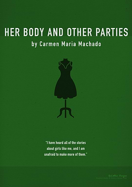 Her Body and Other Parties