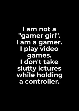 Gamer Girl Quote
