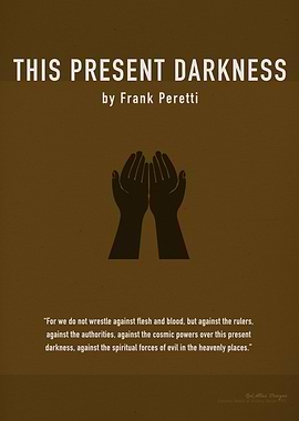 This Present Darkness Book