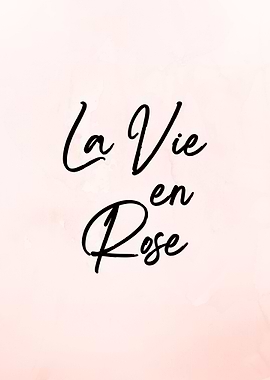 La Vie En Rose