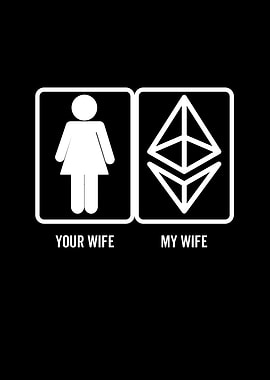 Your Wife My Wife Ethereum
