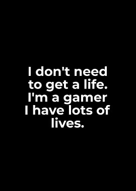 Gamer Quote