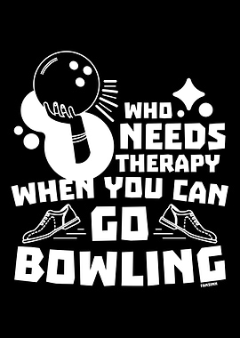 Therapy bowling funny sayi