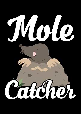 Mole catcher