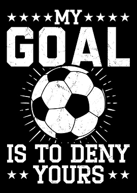 Defense Soccer Goalie