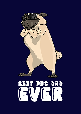 Best Pug Dad Ever