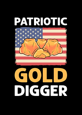 Patriotic Gold Digger
