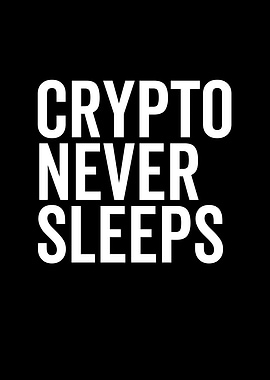 Crypto Never Sleeps
