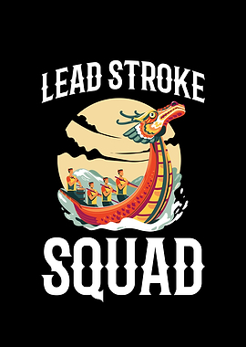 Lead Stroke Squad for all