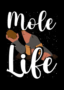 Mole life