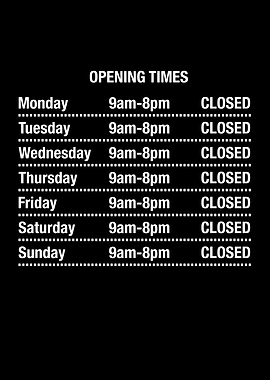 Opening Hours