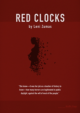 Red Clocks by Leni Zumas
