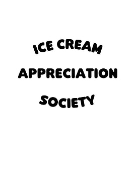 Ice Cream Appreciation