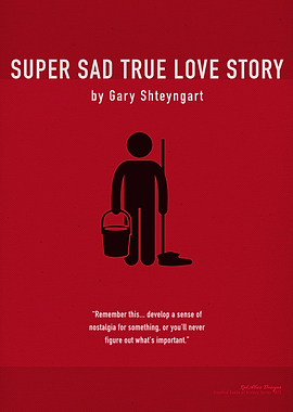 Super Sad True Love Story