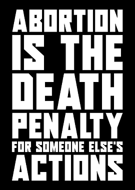 Anti Abortion Pro Life