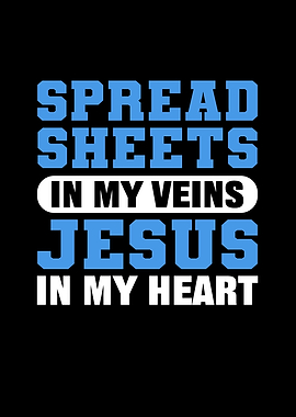 Spreadsheet In My Veins